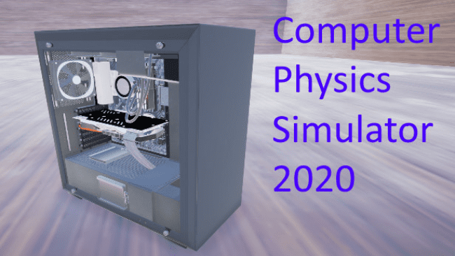 1776129615_Computer-Physics-Simulator-2020-PC-Download-Free.png