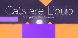 Cats are Liquid – A Light in the Shadows (v2023.02.23) Indir PC Full Oyun