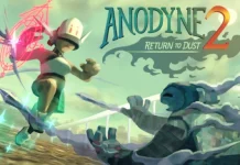 Anodyne 2: Return to Dust (v1.31) Indir PC Full Oyun
