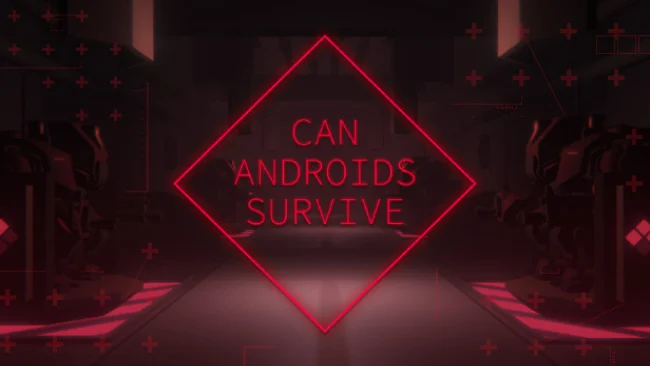 CAN-ANDROIDS-SURVIVE-v104-PC-Download-Free.png