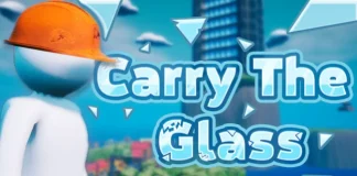 Carry the Glass (v2024.11.11 & Multiplayer) PC Download Free