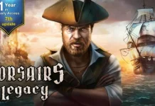 Corsairs Legacy – Pirate Action RPG & Sea Battles Descargar PC Gratis (v0.4007)