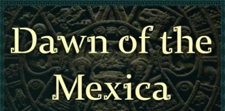 Dawn of the Mexica Descargar PC Gratis (v1.06)