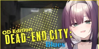 Dead-End City Blues OD Edition Descargar PC Gratis (v1.2.0 & Uncensored)