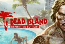 Dead Island Definitive Edition Descargar PC Gratis