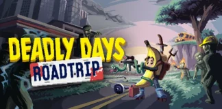 Deadly Days: Roadtrip Descargar PC Gratis (v0.19.5 & ALL DLC)