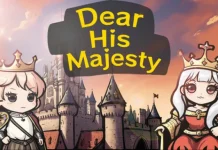 Dear His Majesty Descargar PC Gratis