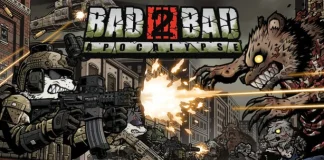 Télécharger Bad 2 Bad: Apocalypse (v2025.12.01 & ALL DLC) PC Gratuit